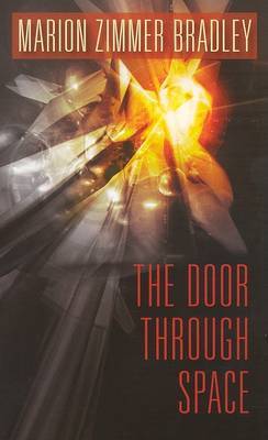 The Door Through Space by Marion Zimmer Bradley image