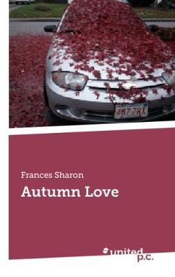 Autumn Love by . Sharon image