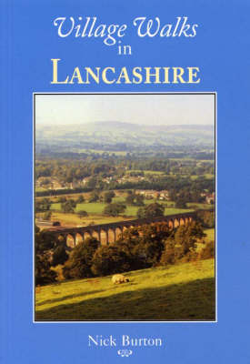 Village Walks in Lancashire by Nick Burton image