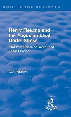 : Henry Fielding and the Augustan Ideal Under Stress (1972) by Claude Rawson image