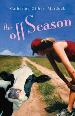 The Off Season by Catherine Gilbert Murdock image