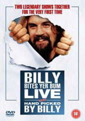 Billy Connolly - Billy Bites Yer Bum Live / Hand Picked By Billy on DVD Billy Connolly - Billy Bites Yer Bum Live / Hand Picked By Billy on DVD