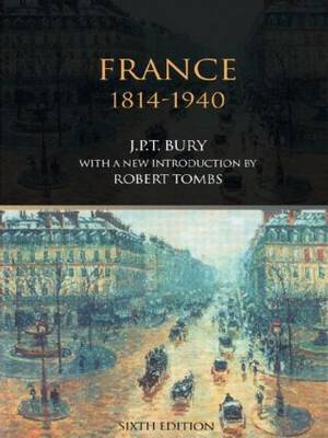 France, 1814-1940 by J.P.T. Bury image