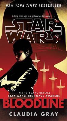 Bloodline (Star Wars) by Claudia Gray image