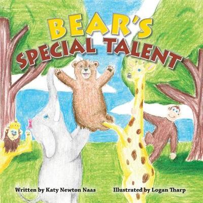 Bear's Special Talent by Katy Newton Naas image