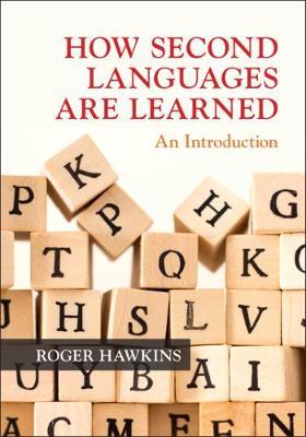 How Second Languages are Learned by Roger Hawkins image