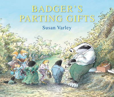 Badger's Parting Gifts by Susan Varley image