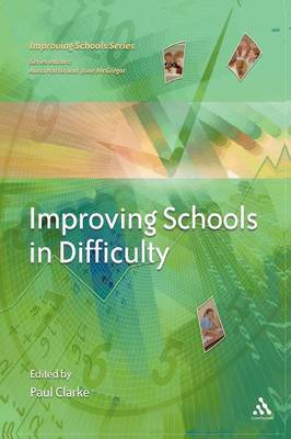 Improving Schools in Difficulty by Paul Clarke image