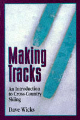 Making Tracks by Dave Wicks image