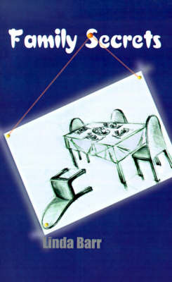 Family Secrets by Linda Barr image
