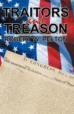 Traitors and Treason by Robert W. Pelton image