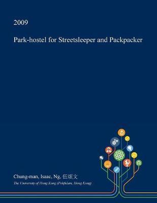 Park-Hostel for Streetsleeper and Packpacker image