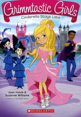 Cinderella Stays Late by Joan Holub image