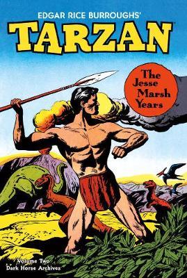 Tarzan Archives: The Jesse Marsh Years Volume 2 by Gaylord DuBois image