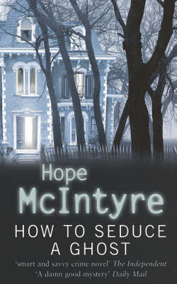 How To Seduce A Ghost by Hope McIntyre image