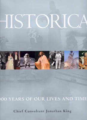 Historica: 1000 Years of Our Lives and Times by Jonathan King image