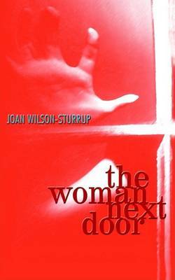 The Woman Next Door by Joan Wilson-Sturrup image