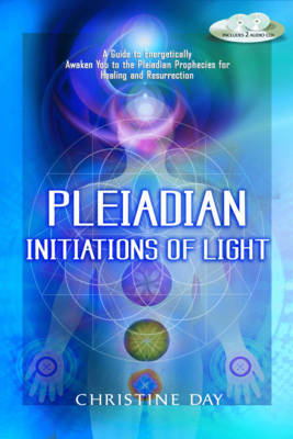 Pleiadian Initiations of Light by Christine Day image