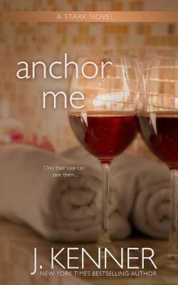 Anchor Me by Julie Kenner image