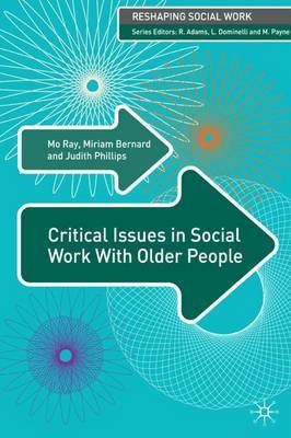 Critical Issues in Social Work With Older People by Mo Ray image