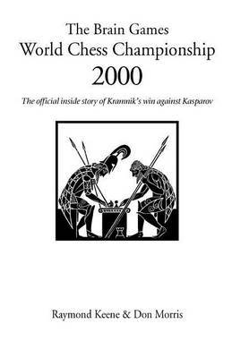 The Brain Games World Chess Championship 2000 by Raymond Keene image