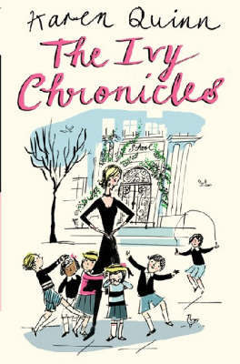The Ivy Chronicles by Karen Quinn image