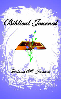 Biblical Journal by Delores M. Jackson image