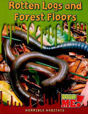 Rotten Logs and Forest Floors on Paperback by Sharon Katz Cooper