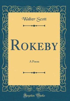 Rokeby by Walter Scott image