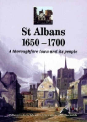 St Albans 1650-1700 by St Albans 17th century Research Group of the St Albans and Hertfordshire Architectural and Archaeological Society image