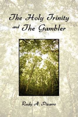 The Holy Trinity and the Gambler by Rudy Pizarro image