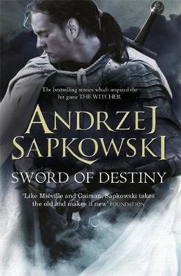 Sword of Destiny by Andrzej Sapkowski image