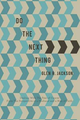 Do the Next Thing by Glen R Jackson image