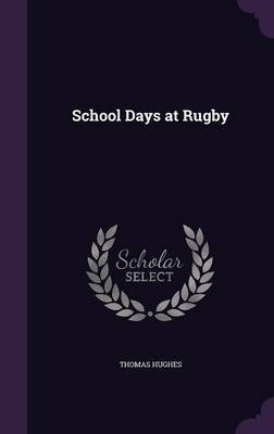 School Days at Rugby image