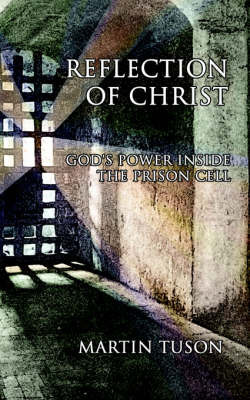 Reflection of Christ by Martin Tuson image