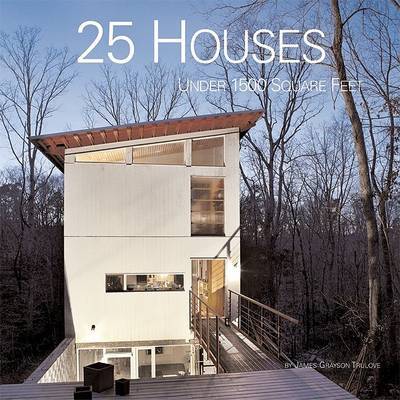 25 Houses Under 1500 Square Feet by James Grayson Trulove image