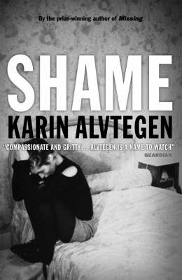 Shame on Paperback by Karin Alvtegen