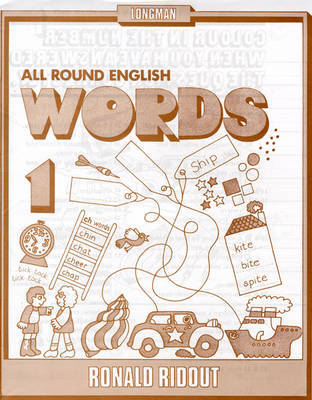 All Round English Words 1: Bk. 1: Words by Ronald Ridout image