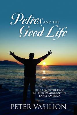 Petros and the Good Life by Peter Vasilion image