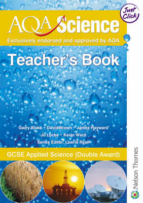 AQA Science GCSE: GCSE Applied Science (Double Award): Teacher's Book by Gerry Blake image