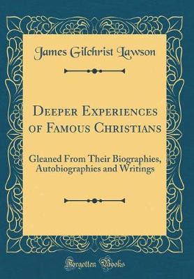 Deeper Experiences of Famous Christians by James Gilchrist Lawson image