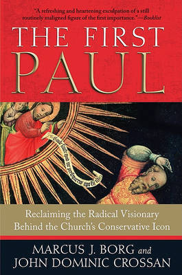 The First Paul by Marcus J Borg image