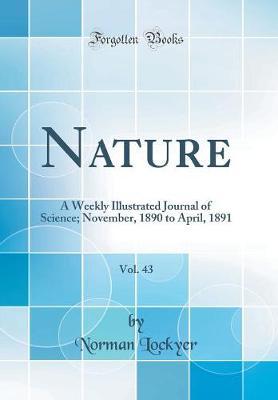 Nature, Vol. 43 by Norman Lockyer image