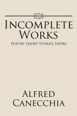 Incomplete Works by Alfred Canecchia image