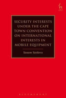 Security Interests under the Cape Town Convention on International Interests in Mobile Equipment image