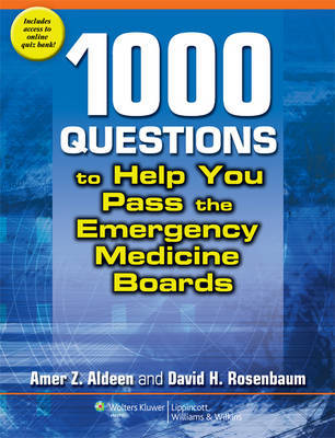 1,000 Questions to Help You Pass the Emergency Medicine Boards by Amer Z. Aldeen image