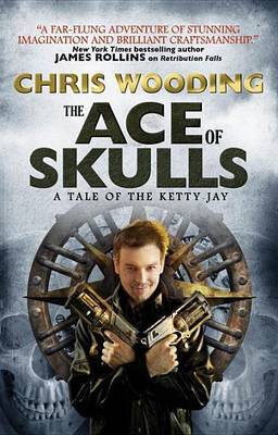 The Ace of Skulls by Chris Wooding image
