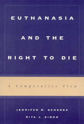 Euthanasia and the Right to Die by Jennifer M. Scherer image