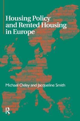 Housing Policy and Rented Housing in Europe by Michael Oxley image