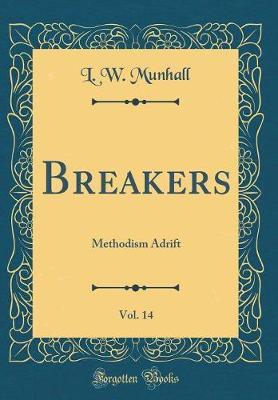 Breakers, Vol. 14 by L W Munhall image